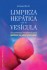 Limpieza Hepática y de la Vesicula. Como sacar naturalmente los Cálculos biliares.